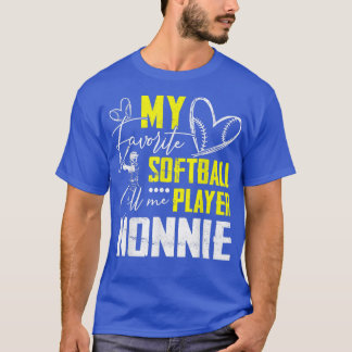 My Favorite Softball Player Calls Me Nonnie  T-Shirt