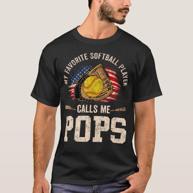 My Favorite Softball Player Calls Me Pops Usa Flag T-Shirt (Front)