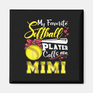 My Favorite Softll Player Calls Me Mimi Tee Mother Magnet