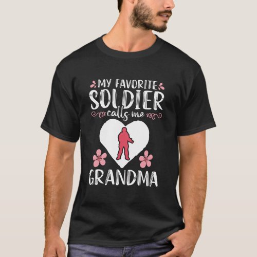 My Favorite Soldier Calls Me Grandma Mom Proud Arm T_Shirt