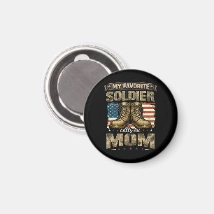 My favorite soldier calls me mom magnet
