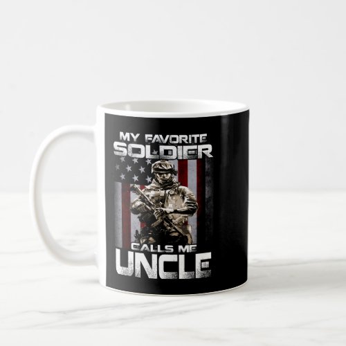 My Favorite Soldier Calls Me UNCLE US Flag Coffee Mug