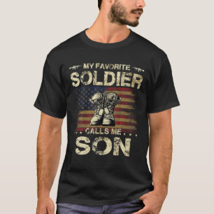 My Favorite Solider Calls Me Son Proud Army Son T-Shirt
