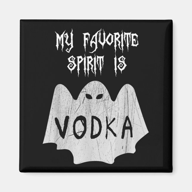 My Favorite Spirit is Magnet (Front)