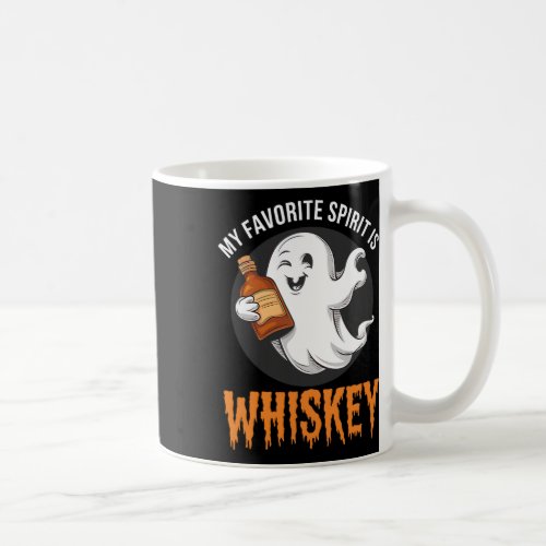 My Favorite Spirit Is Whiskey Funny Halloween Ghos Coffee Mug