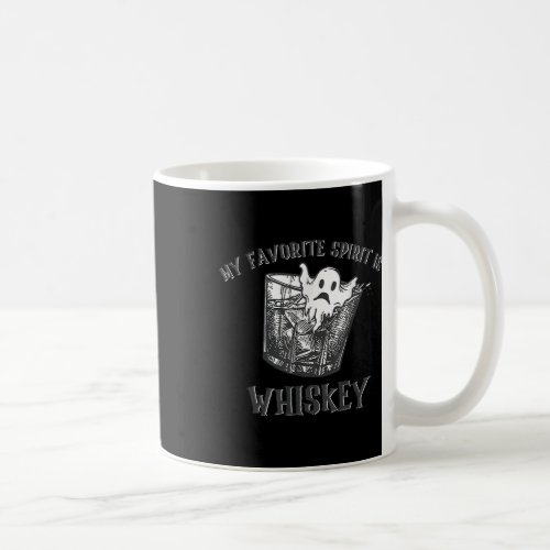 My Favorite Spirit Is Whiskey Funny Halloween Ghos Coffee Mug