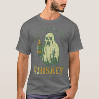 My Favorite Spirit is Whiskey T-Shirt