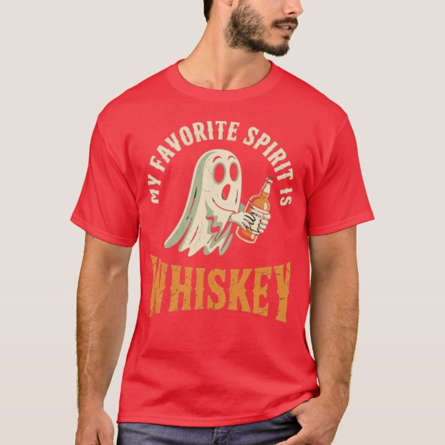 My Favorite Spirit is Whiskey T-Shirt (Front)