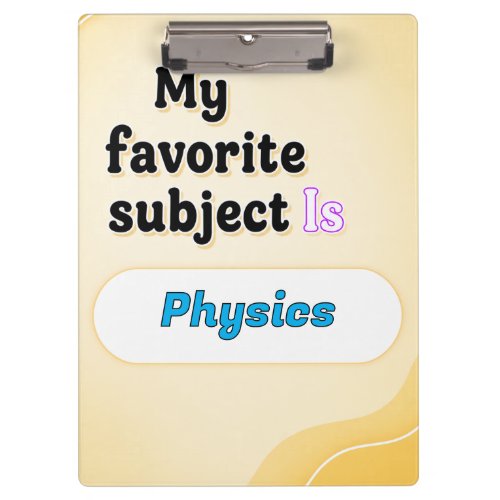 My Favorite Subject Is [Subject]  Clipboard