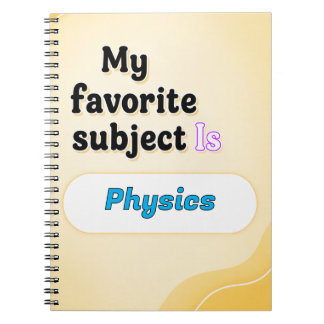 My Favorite Subject Is [Subject] -custome notebook