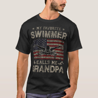 My Favorite Swimmer Calls Me Grandpa Fathers Day T-Shirt