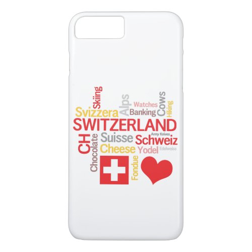 My Favorite Swiss Things Funny iPhone 8 Plus7 Plus Case