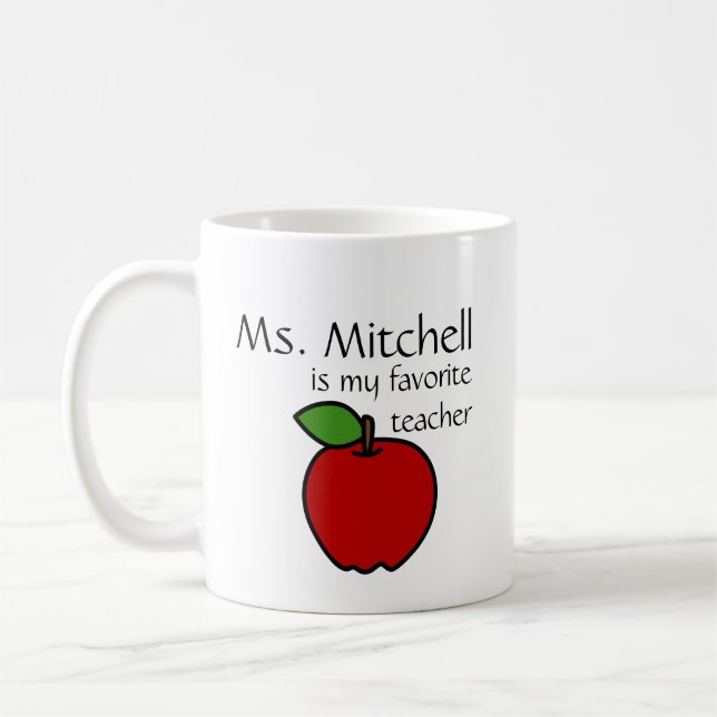 My Favorite Teacher Mug - Customize (Left)