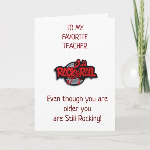 MY FAVORITE TEACHER YOUR ROCK BIRTHDAY CARD