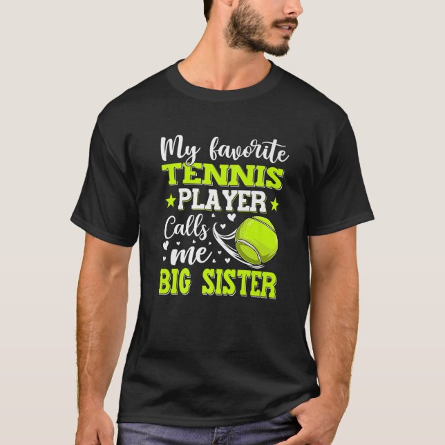 My Favorite Tennis Player Calls Me Big Sister Moth T-Shirt (Front)