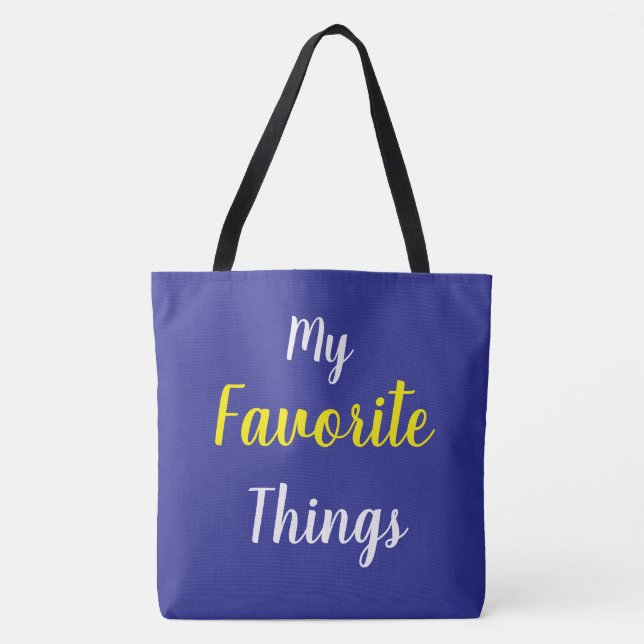 My Favorite Things Blue Tote Bag (Front)