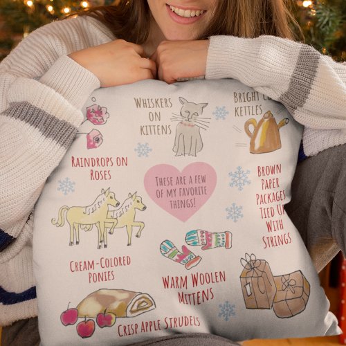 My Favorite Things Sound of Music Cozy Christmas Throw Pillow