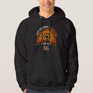 My Favorite Turkeys Call Me Gg Thanksgiving Hoodie
