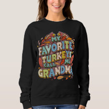 My Favorite Turkeys Call Me Grandma