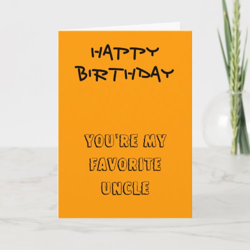 My favorite uncle birthday cards