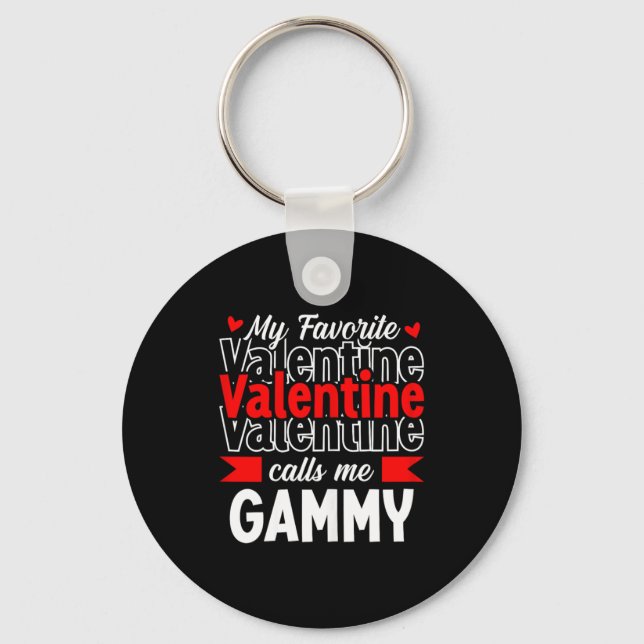 My Favorite Valentine Call Me Gammy Happy Valentin Keychain (Front)