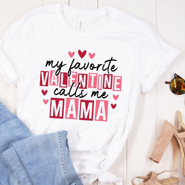 My Favorite Valentine Call Me Mama – Cute Pink Hea Tri-Blend Shirt (Creator Uploaded)