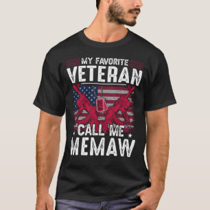 My Favorite Veteran Call Me MEMAW Veteran Day T-Shirt