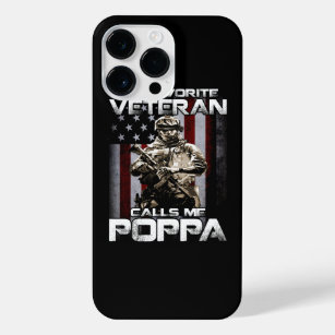 My Favorite Veteran Calls Me POPPA Army Soldier iPhone 14 Pro Max Case
