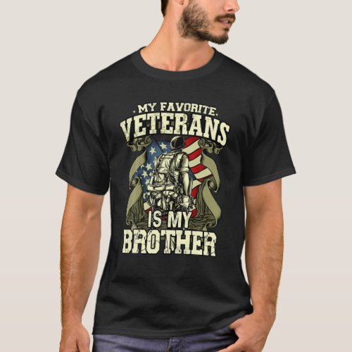 My Favorite Veteran Is My Brother Vietnam Veteran T_Shirt