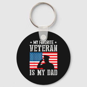 My Favorite Veteran Is My Dad Father Veterans Day Keychain