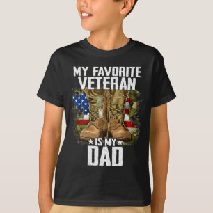 My Favorite Veteran Is My Dad Father Veterans Day T-Shirt
