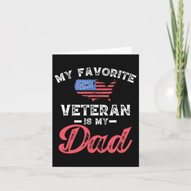 My Favorite Veteran Is My Dad Military Veterans Da Card (Front)