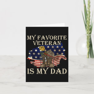 My Favorite Veteran Is My Dad Veterans Day Card