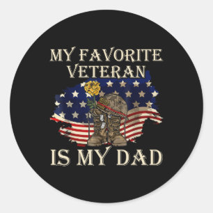 My Favorite Veteran Is My Dad Veterans Day Classic Round Sticker