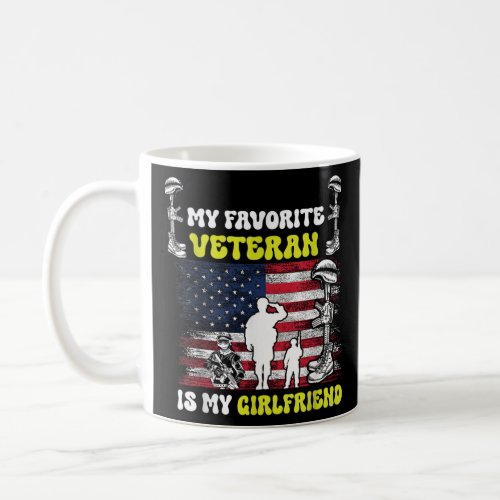 My Favorite Veteran Is My Girlfriend USA Flag  Coffee Mug