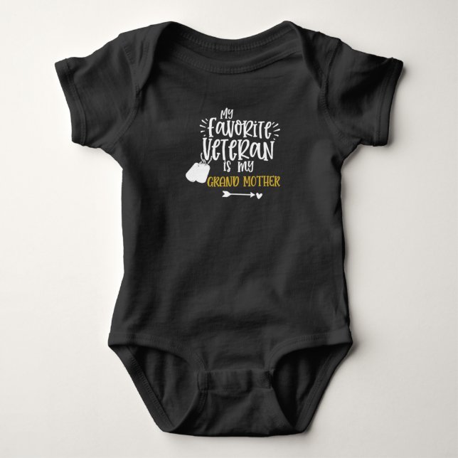My Favorite Veteran is My Grand Mother Military Baby Bodysuit (Front)