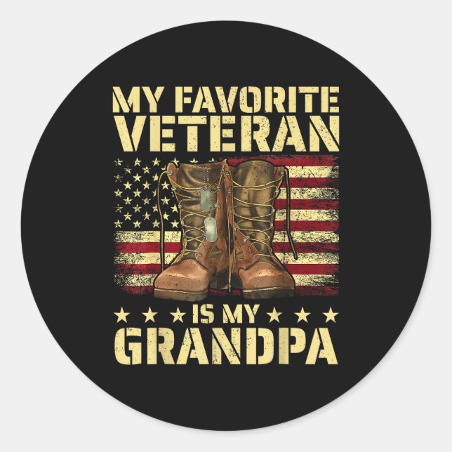 My Favorite Veteran Is My Grandpa Grandfather Vete Classic Round Sticker (Front)