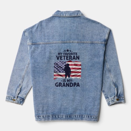 My Favorite Veteran Is My Grandpa Veteran Day  Denim Jacket