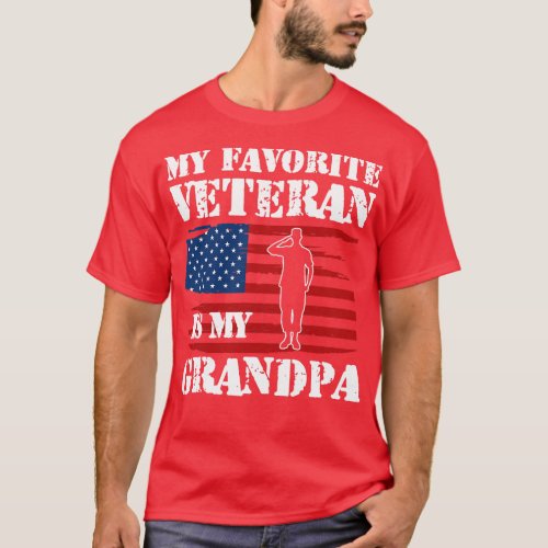 My favorite veteran is my grandpa w T_Shirt