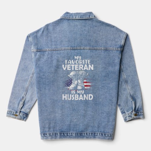 My Favorite Veteran Is My Husband American Flag  Denim Jacket