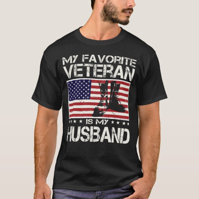 My Favorite Veteran Is My Husband Flag Father Day T-Shirt (Front)