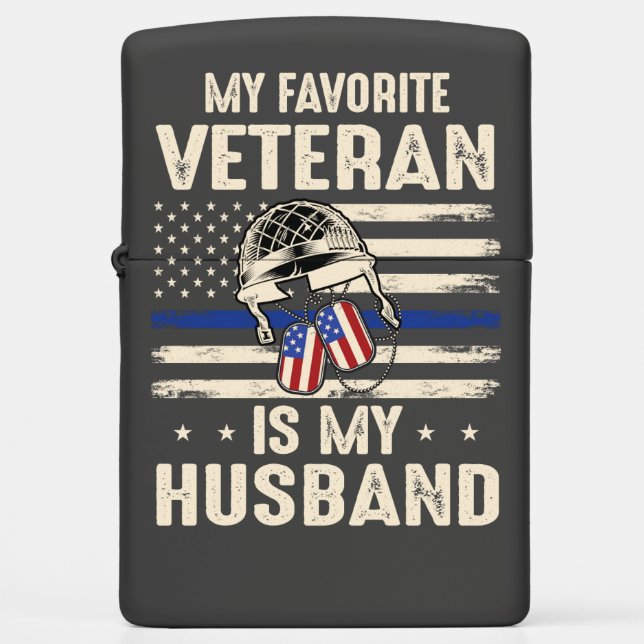 My Favorite Veteran Is My Husband Zippo Lighter (Front)