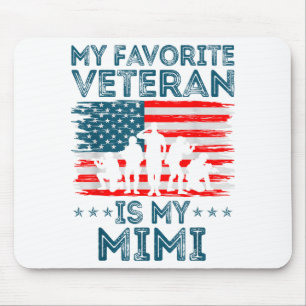 My Favorite Veteran Is My Mimi American Flag Veter Mouse Pad