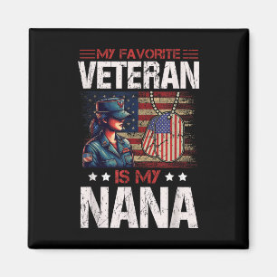My Favorite Veteran Is My Nana Usa Flag Vintage Magnet