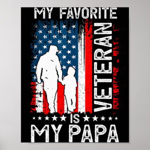 My Favorite Veteran Is My Papa Grandpa Thank You V Poster