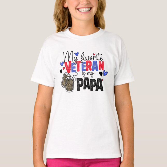 My Favorite Veteran Is My Papa Veterans Day T-Shirt (Front)
