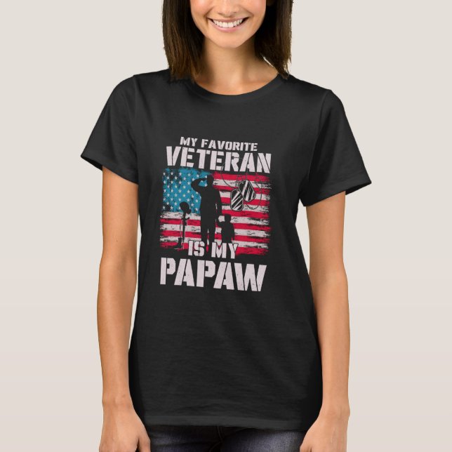 My Favorite Veteran Is My Papaw American Flag Fath T-Shirt (Front)