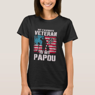 My Favorite Veteran Is My Papou American Flag Fath T-Shirt