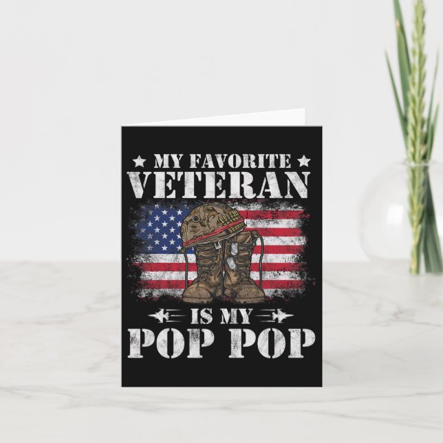 My Favorite Veteran Is My Pop Pop Proud Son Daught Card (Front)
