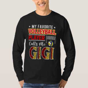 My Favorite Volleyball Player Calls Me Gigi Mother T-Shirt